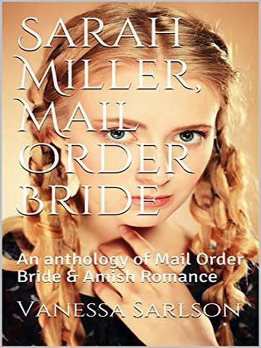 Title details for Sarah Miller, Mail Order Bride by Vanessa Sarlson - Wait list